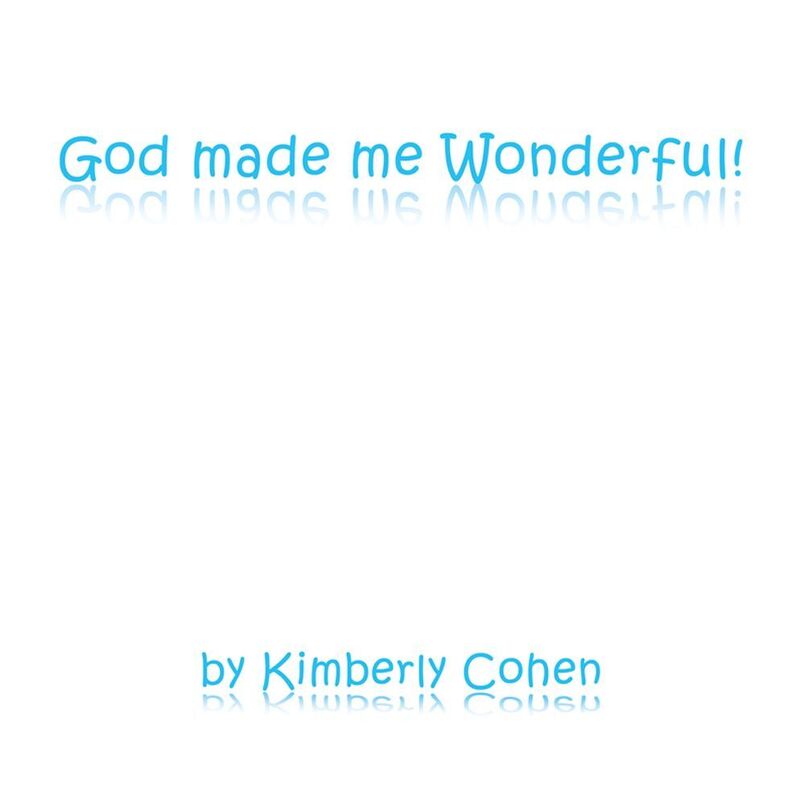 God made me Wonderful!