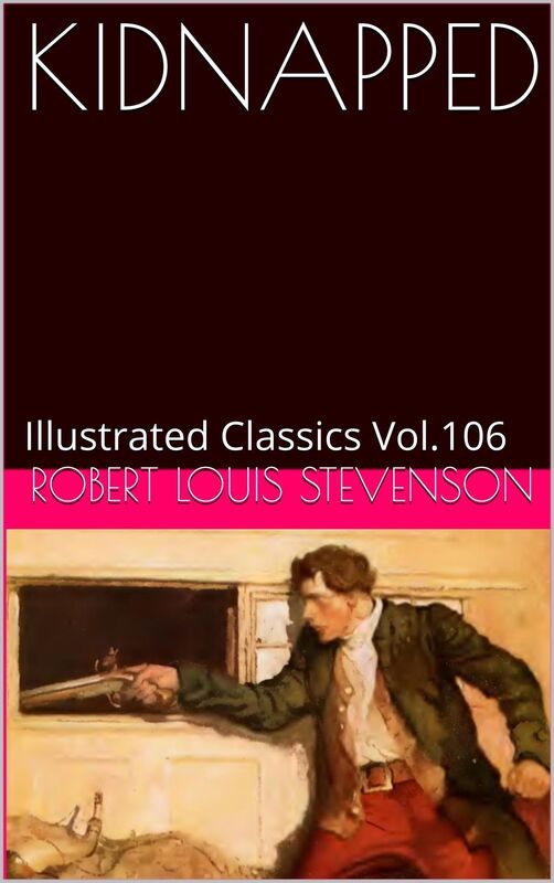 KIDNAPPED By Robert Louis Stevenson