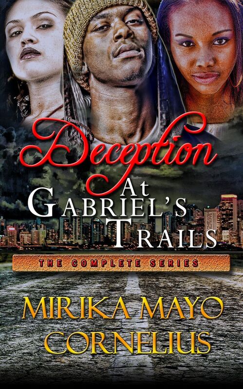 Deception at Gabriel's Trails: The Complete Series