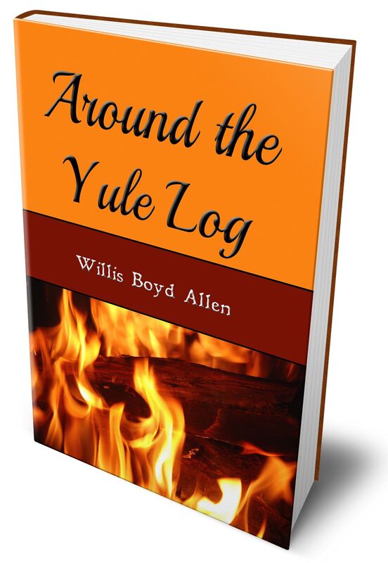 Around the Yule Log (Illustrated Edition)