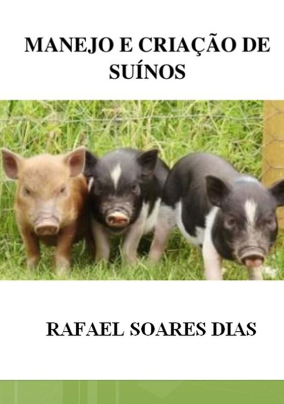 Manejo E Criacao De Suino
