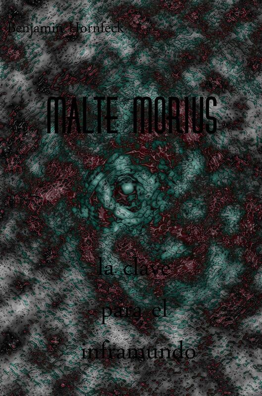 Malte Morius la clave para el inframundo