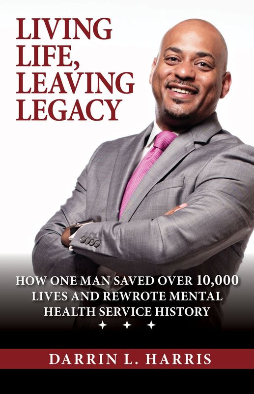 Darrin Harris Living Life, Leaving Legacy