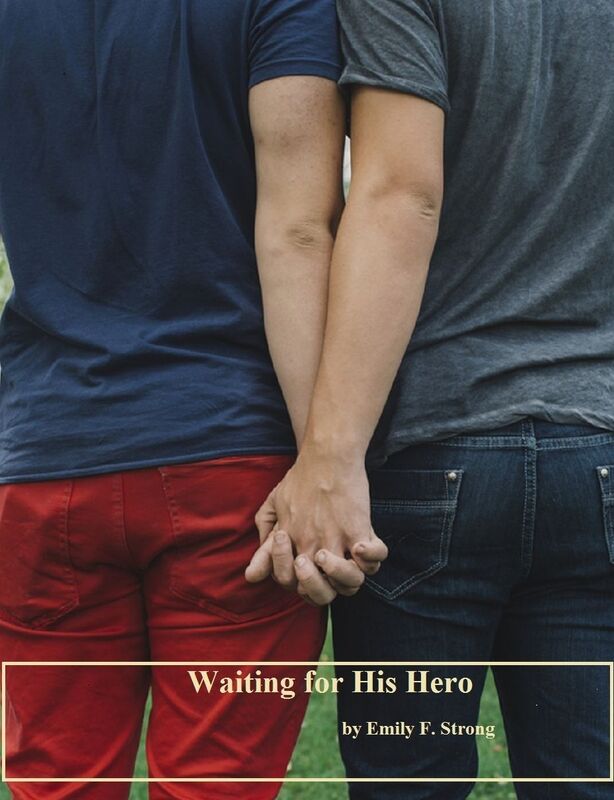 Waiting for His Hero
