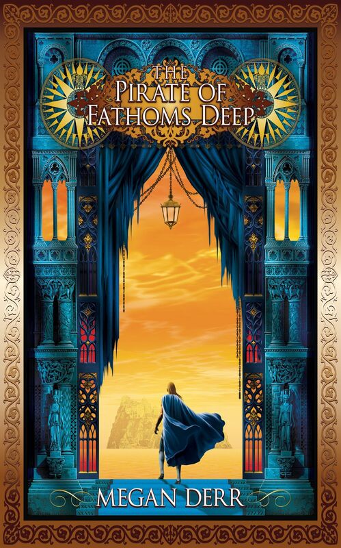 The Pirate of Fathoms Deep (Tales of the High Court Series #2)