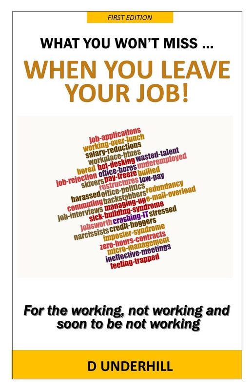 What You Won't Miss ... When You Leave Your Job!