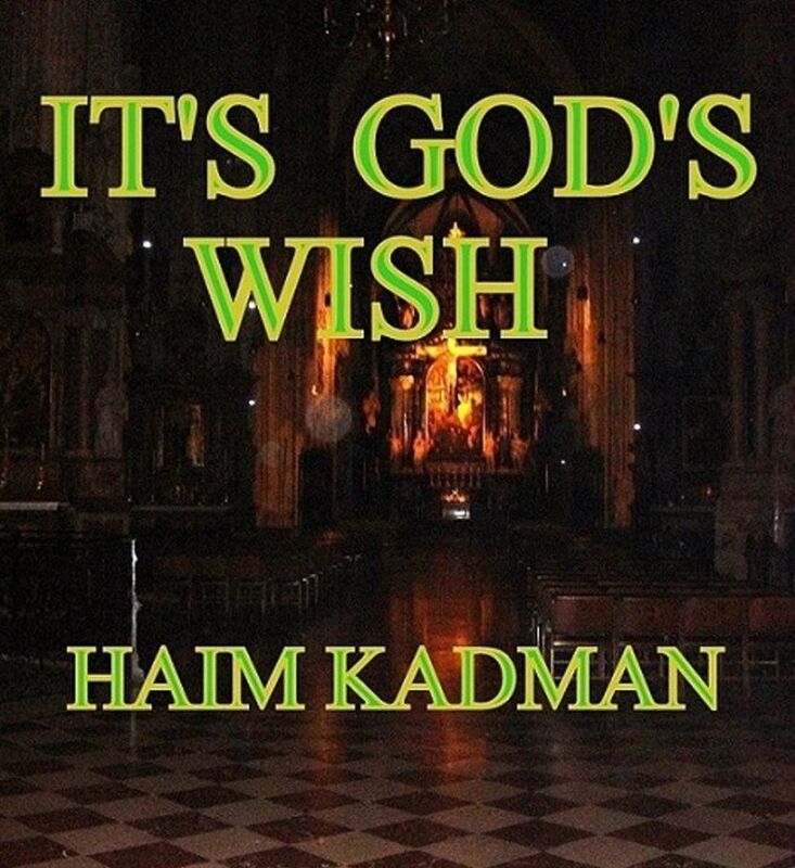 It's God's wish