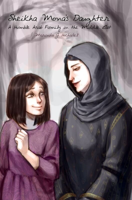 Sheikha Mona's Daughter: A Humble Arab Family in the Middle East