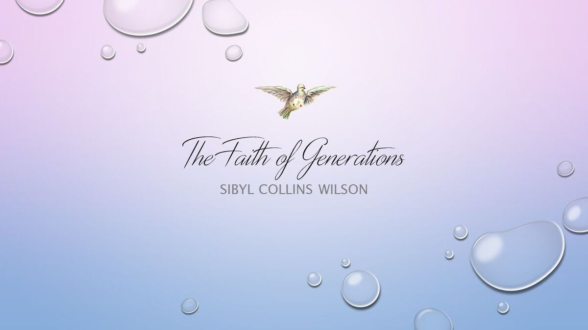 The Faith of Generations