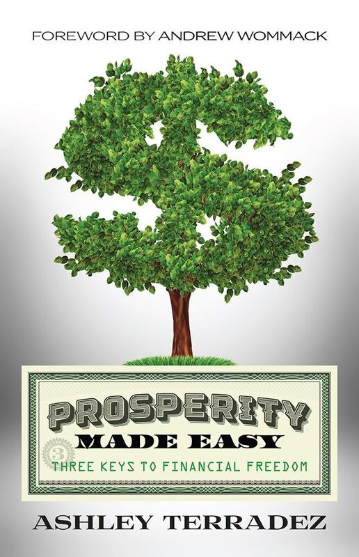 Prosperity Made Easy: 3 Keys to Financial Freedom