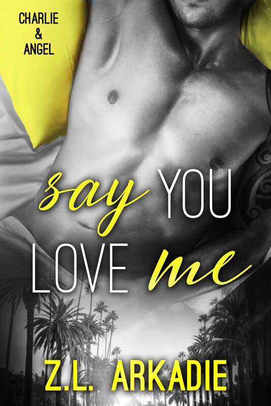 Say You Love Me (Charlie & Angel)