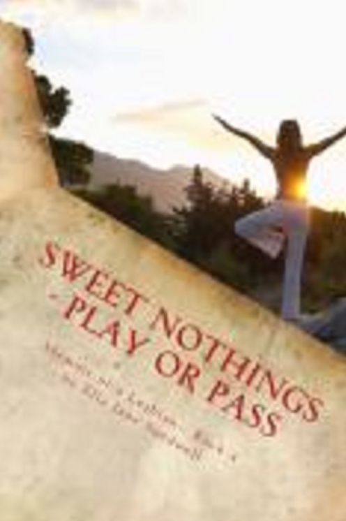 Sweet Nothings - Play or Pass