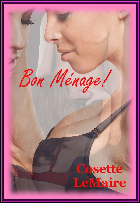 Bon Menage (A Woman AND Man Together? Yes, Please!)