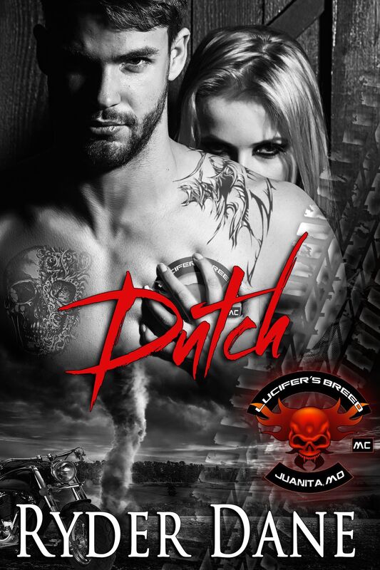 Dutch (Lucifer's Breed MC Book 4)