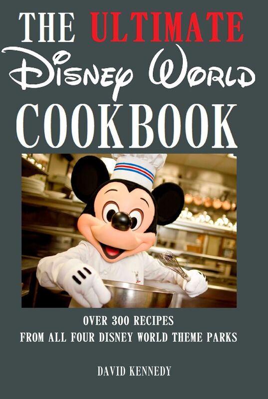 The Ultimate Disney World Cookbook