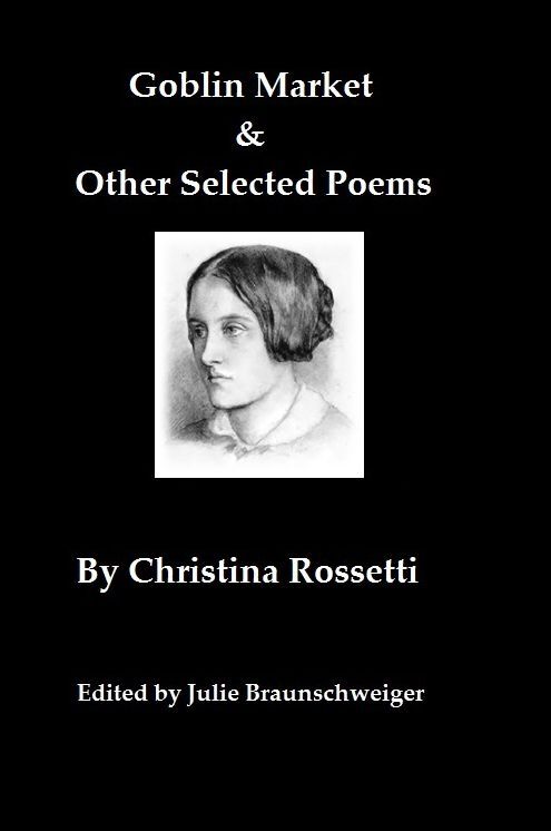 Goblin Market & Other Selected Poems