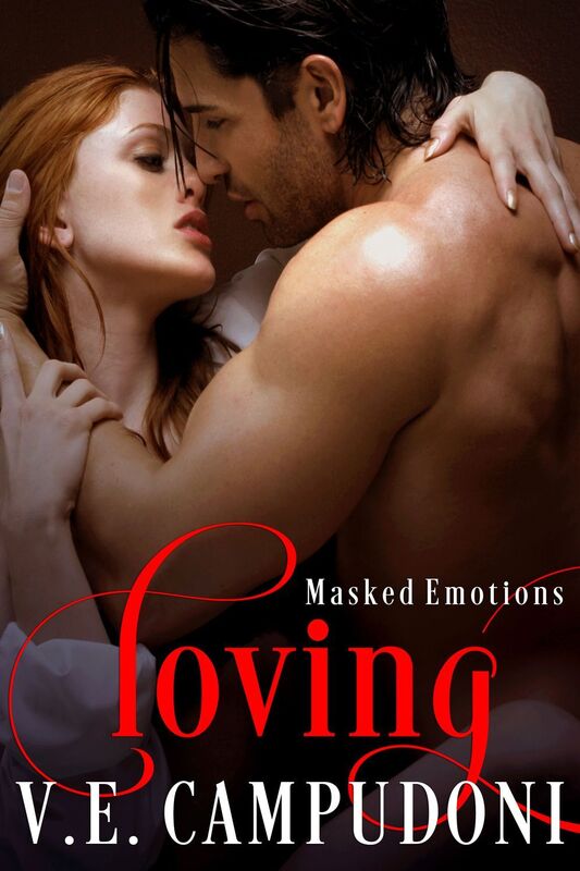 Loving (Masked Emotions Book 5): A BDSM Dark Erotic Romance Love Story