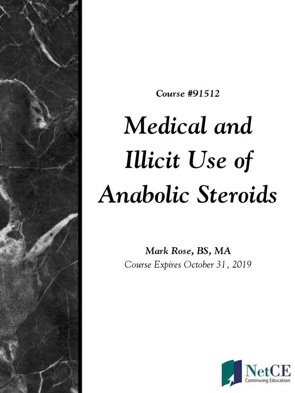 Medical and Illicit Use of Anabolic Steroids