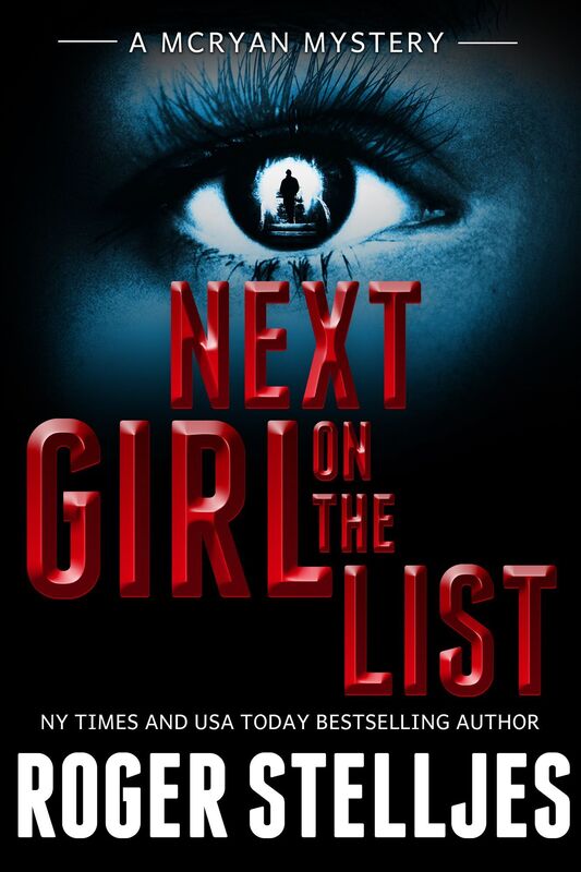 Next Girl On The List - Thriller (McRyan Mystery Series)