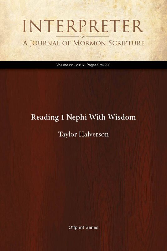 Reading 1 Nephi With Wisdom