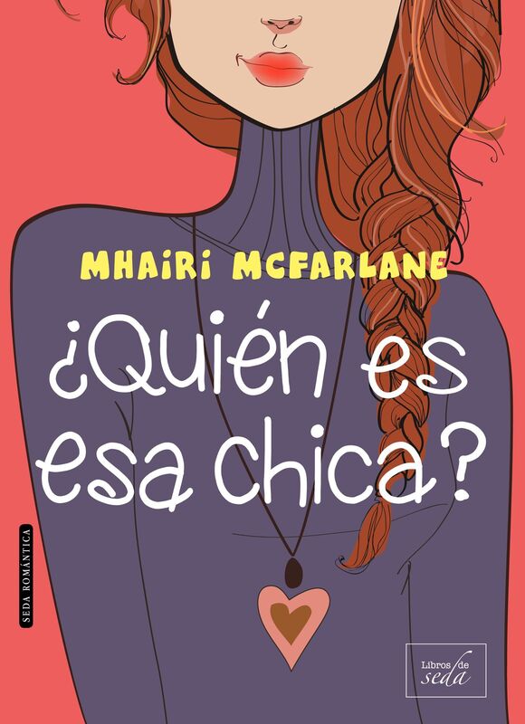 Quien es esa chica?