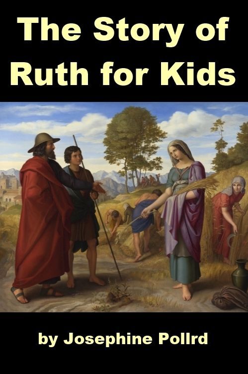 The Story of Ruth for Kids