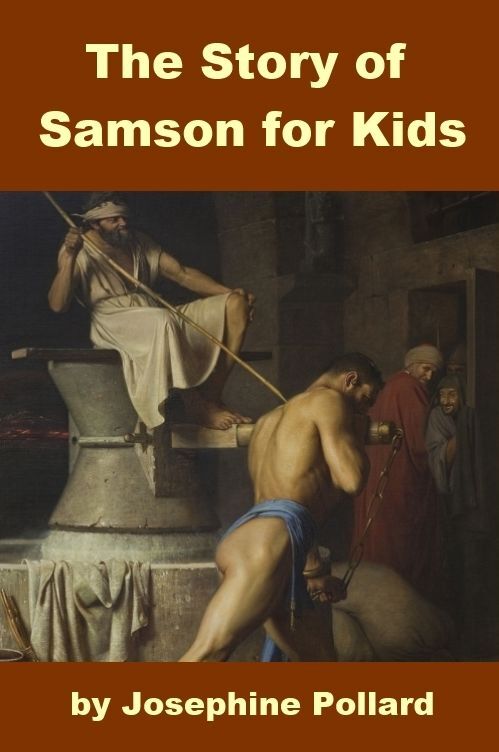 The Story of Samson for Kids