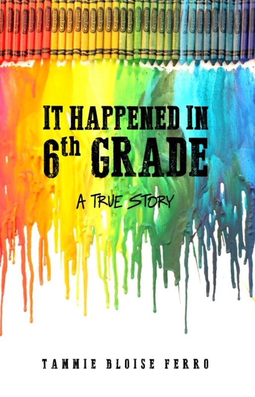 It Happened in 6th Grade: A True Story