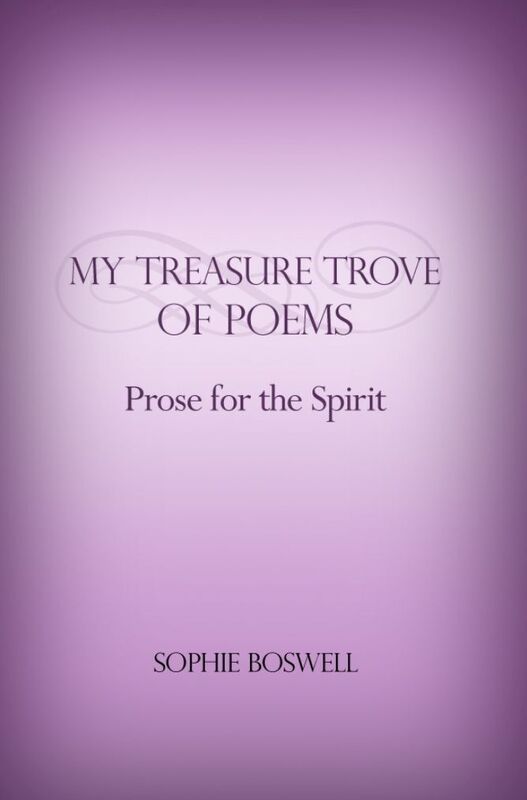 My Treasure Trove of Poems: Prose for the Spirit