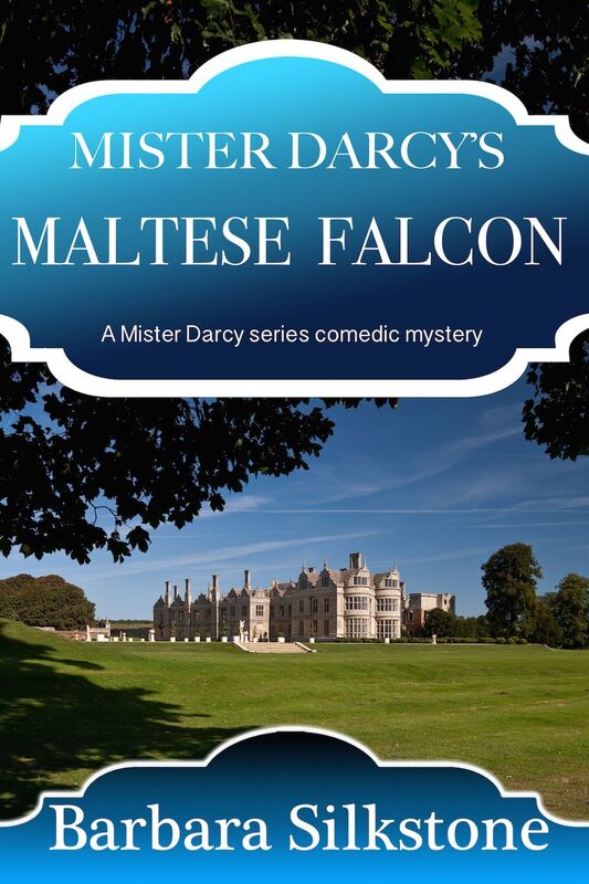Mister Darcy's Maltese Falcon - A Mister Darcy series comedic mystery