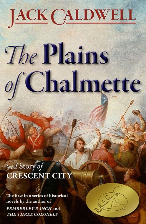 The Plains of Chalmette: a Story of Crescent City