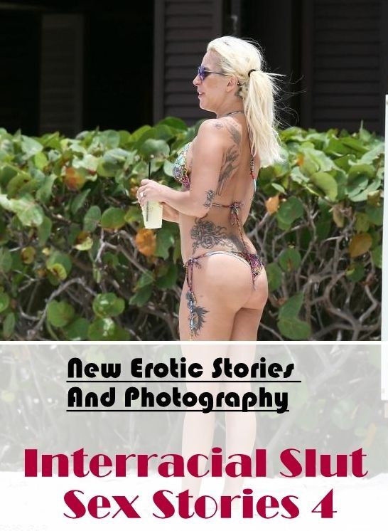 Domination: New Erotic Stories And Photography Interracial Slut Sex Stories 4 ( Erotic Photography, Erotic Stories, Nude Photos, Naked , Lesbian, She-male, Gay, Fetish, Bondage, Sex, Erotica, Hentai, Blow Job, Three-sum , XXX)
