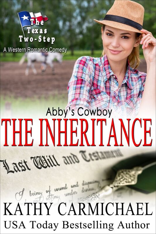 Abby's Cowboy: The Inheritance (the Texas Two-Step)