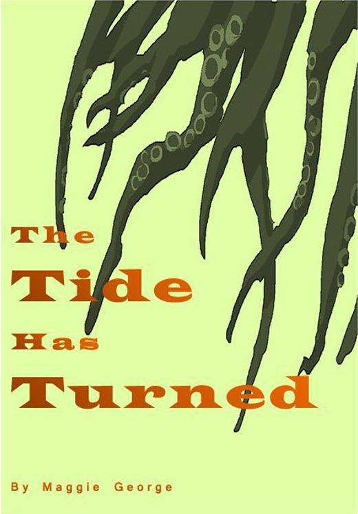 The Tide Has Turned