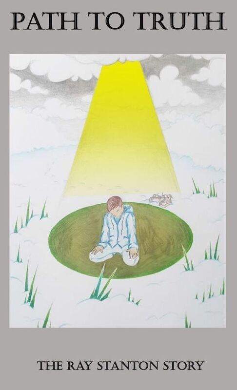Path to Truth: The Ray Stanton Story