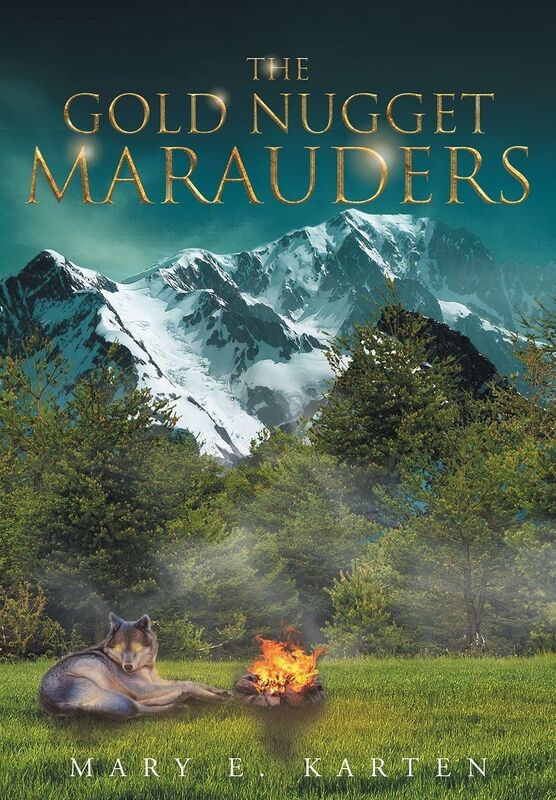 The Gold Nugget Marauders