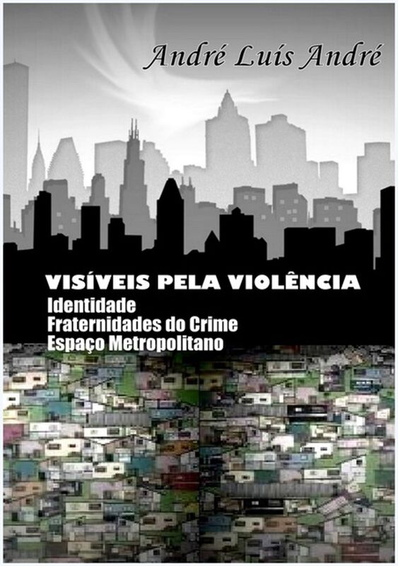 Visiveis Pela Violencia