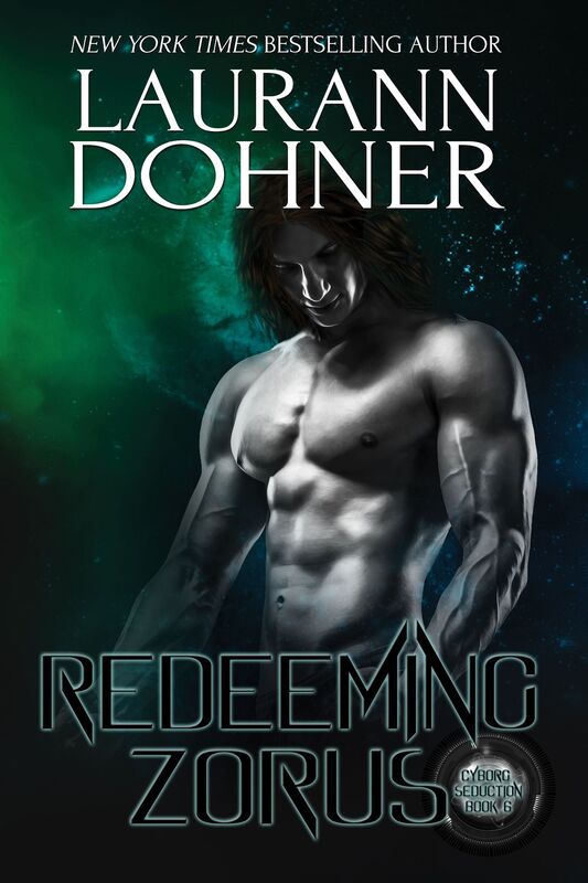 Redeeming Zorus (Cyborg Seduction Series #6)