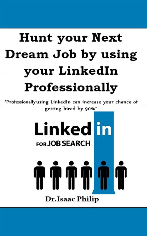 Hunt your Next Dream Job by using your LinkedIn Professionally
