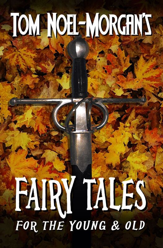 Fairy Tales for the Young & Old