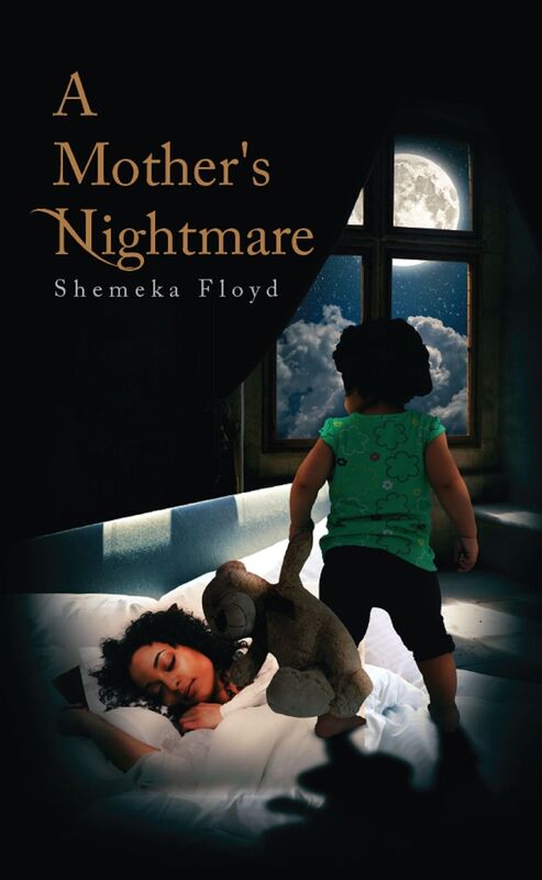 A Mother's Nightmare