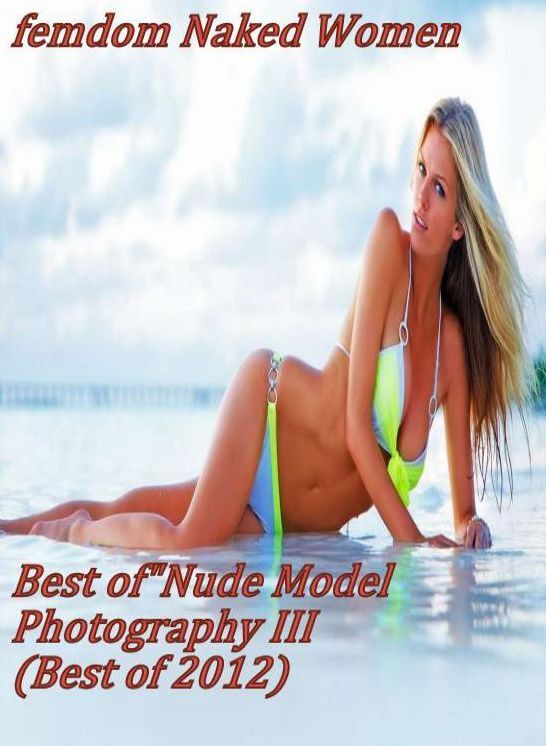 Sex:	XXX Teens Beach Watch	 Best of"Nude Model Photography III(Best of 2012)	( sex, porn, fetish, bondage, oral, anal, ebony, hentai, domination, erotic photography, erotic sex stories, adult, xxx, shemale, voyeur, erotic, blowjob )