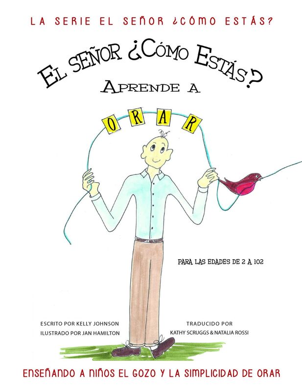 Mr. How Do You Do Learns to Pray (Spanish Edition)