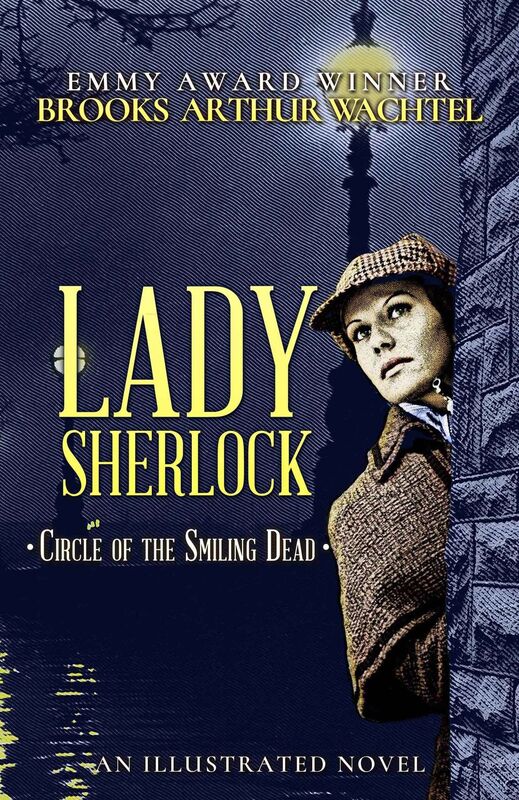 Lady Sherlock: Circle of the Smiling Dead