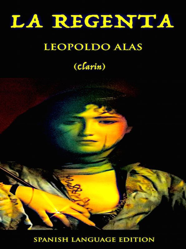 La Regenta Spanish Language Edition