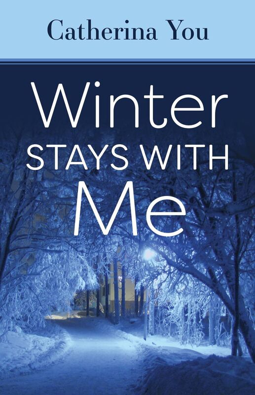 Winter stays with Me