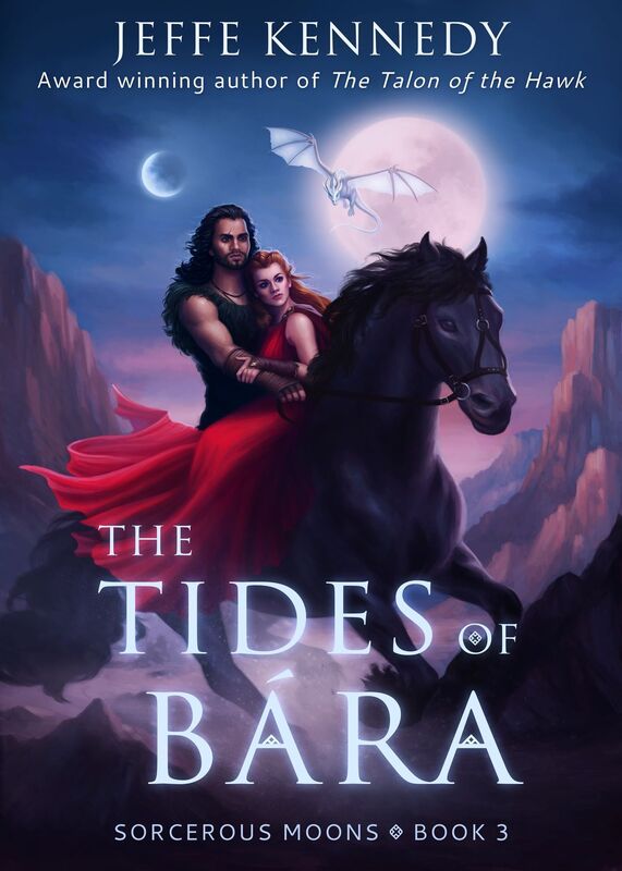 The Tides of Bara: Sorcerous Moons Book 3