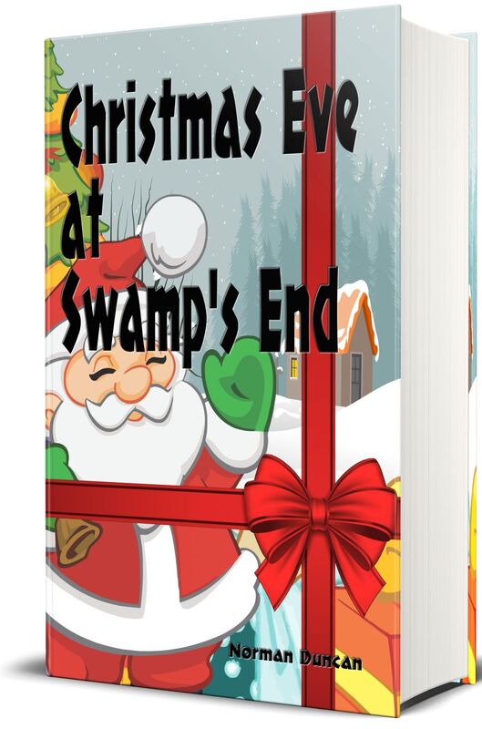 Christmas Eve at Swamp's End (Illustrated Edition)
