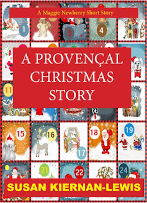 A Provencal Christmas: A Maggie Newberry Short Story