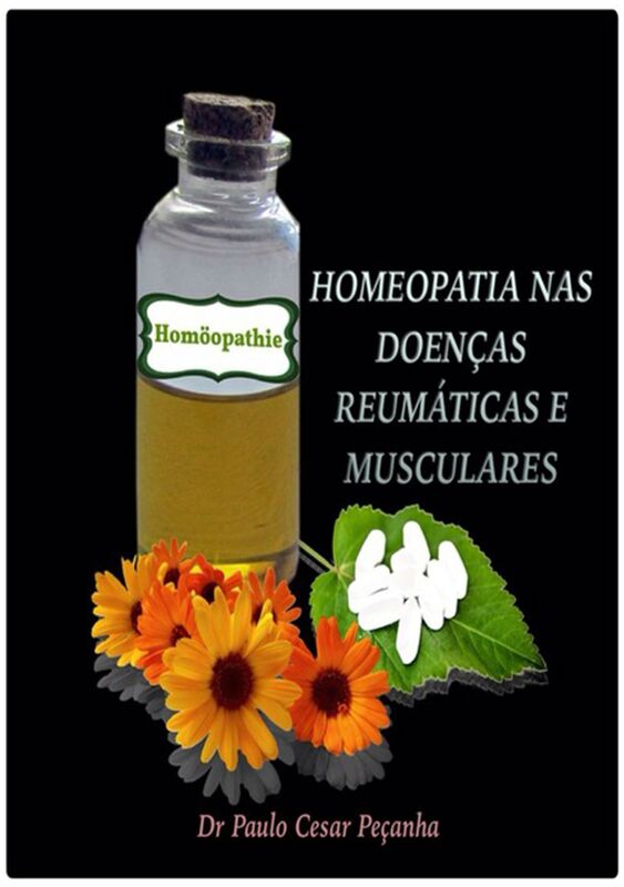 Homeopatia Nas DoenCas ReumAticas E Musculares
